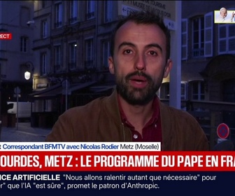 Replay BFM Première - Pape en France: entre 50.000 et 100.000 personnes attendues ce lundi dans les rues de Metz