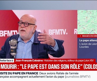 Replay Face à Face - Aide à mourir: Le pape est dans son rôle, estime Jean-François Colosimo, historien des religions