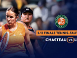 Replay 1/2 finale - Tennis-Fauteuil Simple Dames : Ksénia Chasteau vs Xiaohui Li