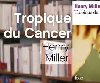Replay La p'tite librairie - Tropique du cancer - Henry Miller