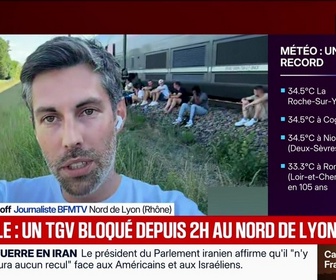 Replay Marschall Truchot : Canicule, un TGV bloqué depuis 2h au nord de Lyon - 25/05
