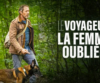 Replay Le voyageur - La femme oubliée