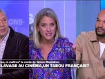 Replay Les Invités Du Jour - L'esclavage au cinéma, un tabou français ? Parlons-en avec Simon Moutaïrou et Bruno Maillard