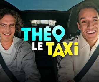 Replay Théo le taxi : en voiture avec Paul de Saint Sernin