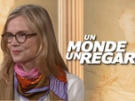 Replay Un monde, un regard - Isabelle Carré, message d'espoir à la jeunesse