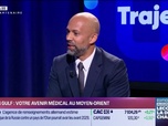 Replay Trajectoire : Med in Gulf, votre avenir médical au Moyen-Orient - 14/10