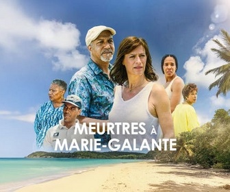 Replay Meurtres à Marie-Galante