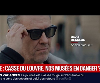 Replay LIGNE ROUGE - Ce n'est pas impossible de voler la Joconde: l'ancien braqueur David Desclos nous montre ce qu'il estime être des failles de sécurité au Louvre