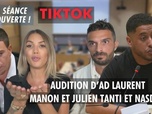 Replay La séance est ouverte ! - Effets psychologiques de TikTok : auditions d'AD Laurent, Manon et Julien Tanti et Nasdas