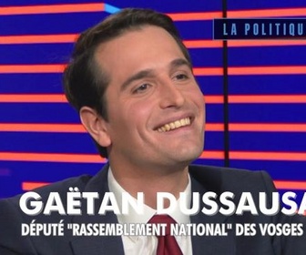 Replay La politique et moi - Gaëtan Dussausaye, député Rassemblement National des Vosges