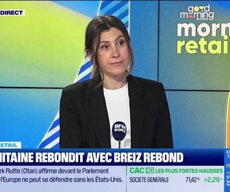 Replay Good Morning Business - Morning Retail : La Trinitaine rebondit avec Breiz Rebond, par Eva Jacquot - 27/01