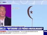 Replay Parlons info ! - Bardella : Interdire les Frères musulmans - 21/05