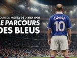 Replay Coupe du monde de la FIFA 1998 : le parcours des Bleus - France - Brésil (Finale)