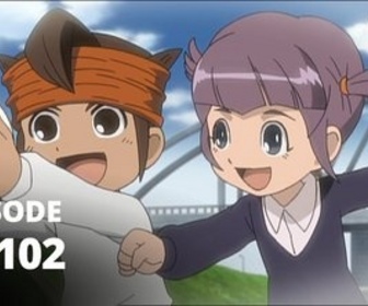 Replay Inazuma Eleven - S03 E102 - Le réveil du souvenir. Toute la vérité sur Camellia!