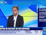 Replay Good Morning Business - Une offre de rachat de SFR déposée