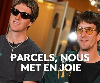 Replay Basique, l'essentiel de la musique - Parcels