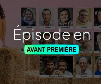 Replay L'amour est dans le pré - Les portraits - Épisode 1 - Partie 1