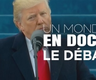 Replay Un monde en doc - 2016-2024 : Trump a-t-il changé ?