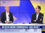 Replay Les Experts : Un an de guerre commerciale, quel bilan ? - 25/02
