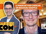 Replay Hebdo Com - Le marché pub cherche un nouveau souffle