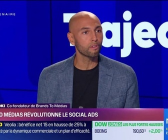 Replay Trajectoire : Brands To Médias révolutionne le Social Ads - 01/08