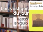 Replay La p'tite librairie - Les vestiges du jour - Kazuo Ishiguro