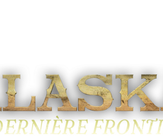 Alaska : La Derniere Frontiere replay