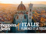 Replay Échappées belles - Italie, Florence et la Toscane