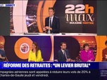 Replay 22h Max - Réforme des retraites : Un levier brutal - 08/03