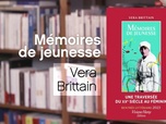 Replay La p'tite librairie - Mémoires de jeunesse - Vera Brittain