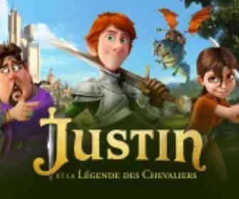 Replay Justin et la légende des chevaliers