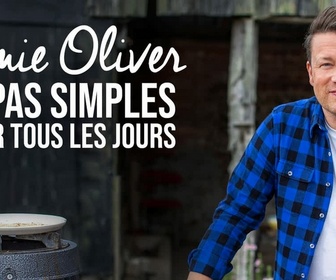 Replay Jamie Oliver : repas simples pour tous les jours - Épisode 3
