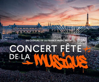 Replay Le concert de la Fête de la musique - En clôture de la France Music Week