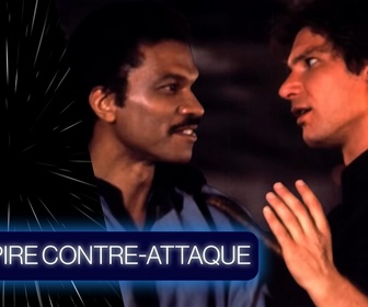 Replay Dans les secrets des films Star Wars - S1E3 - L'empire contre-attaque