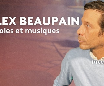 Replay Basique, l'essentiel de la musique - Alex Beaupain