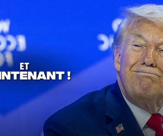 Replay Et maintenant ! - Groenland : Trump se dégonfle