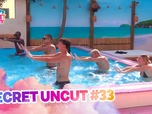 Replay Secret story 2026 - Secret Uncut 33 du 03/08