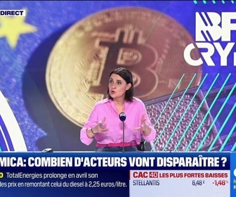 Replay BFM Crypto, le Club : MiCA, les acteurs crypto ont jusqu'au 30 juin - 07/04