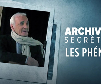 Replay Archives secrètes - 24/07/2026