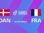 Replay Championnat du Monde féminin de handball 2025 - Handball Championnat du monde Féminin - 1/4 Finale - Danemark / France du 10 décembre 2025