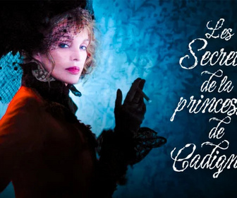 Replay Les secrets de la princesse de Cadignan