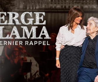 Replay Serge Lama, le dernier rappel