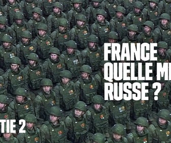 Replay Les reportages de Martin Weill - France : quelle menace Russe ? (Partie 2)