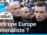 Replay Le Débat - Élections européennes 2024 : vers une Europe nationaliste ?