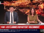 Replay Les émissions spéciales - Édition spéciale : Var, les flammes repartent violemment - 01/08