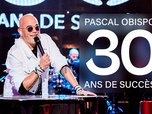 Replay Place au spectacle - Pascal Obispo : 30 ans de succès