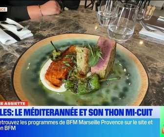 Replay Les longs formats des Locales - Dans Notre Assiette : à la découverte du restaurant Le Méditerranée à Vitrolles