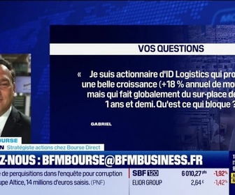 Replay BFM Bourse - Culture Bourse : Je suis actionnaire d'IDLogistics qui promet une belle croissance (+18% annuel de moyenne) mais qui fait globalement du sur-place depuis 1 ans et demi. Qu'est ce qui bloque ? , par Julie Cohen-Heurton - 18/11