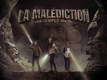 Replay La malédiction du temple Maya