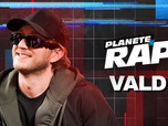 Replay Planète rap - Vald